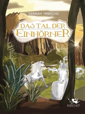 cover image of Das Tal der Einhörner